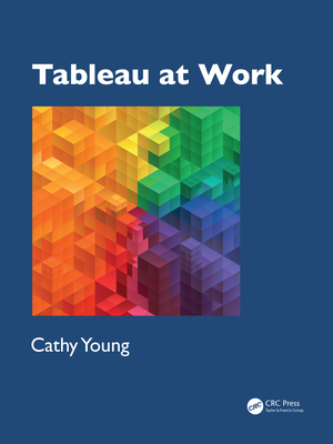Tableau at Work - Young, Cathy