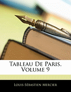 Tableau De Paris, Volume 9