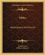 Tables: Meteorological And Physical