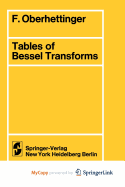 Tables of Bessel Transforms