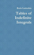 Tables of Indefinite Integrals - Lariushin, Boris