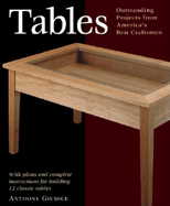 Tables: With Plans and Complete Instructions for 10 Tables