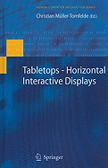 Tabletops--Horizontal Interactive Displays