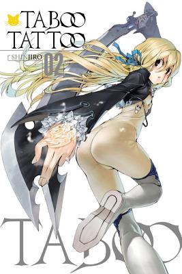 Taboo Tattoo, Vol. 2: Volume 2 - Shinjiro, and Christie, Phil, and Dashiell, Christine (Translated by)