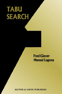 Tabu Search - Glover, Fred W, and Laguna, Manuel