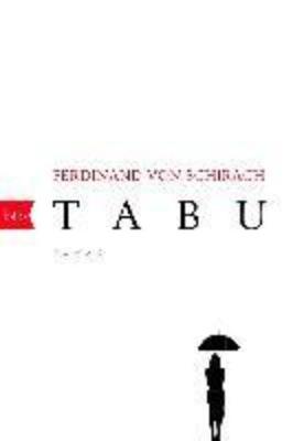 Tabu - Schirach, Ferdinand von