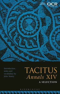 Tacitus, Annals XIV: A Selection - Storey, John (Volume editor)