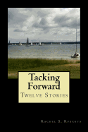 Tacking Forward