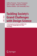 Tackling Society's Grand Challenges with Design Science: 11th International Conference, Desrist 2016, St. John's, Nl, Canada, May 23-25, 2016, Proceedings