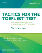 Tactics for Toefl Ibt Students Book