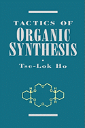 Tactics of Organic Synthesis