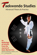 Taekwondo Studies: Advanced Theory & Practice