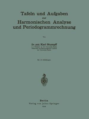 Tafeln Und Aufgaben Zur Harmonischen Analyse Und Periodogrammrechnung - Stumpff, Karl