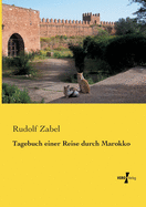 Tagebuch Einer Reise Durch Marokko