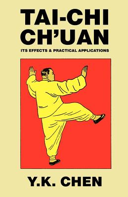 Tai-Chi Ch'uan - Chen, Y K