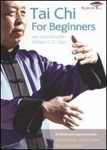 Tai Chi for Beginners with Grandmaster William C.C. Chen