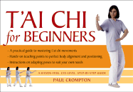 T'Ai Chi for Beginners - Crompton, Paul