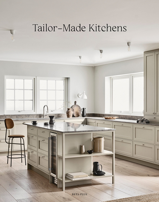 Tailor-Made Kitchens - Pauwels, Wim