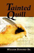 Tainted Quill - Sanford, William