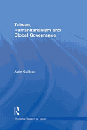 Taiwan, Humanitarianism and Global Governance