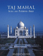 Taj Mahal: Agra & Fatehpur Sikri