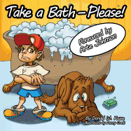 Take a Bath---Please!