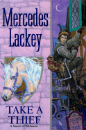 Take a Thief - Lackey, Mercedes