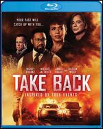 Take Back [Blu-ray] - Christian Sesma