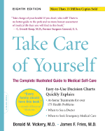 Take Care of Yourself 8e: The Complete Illustrated Guide to Medical Self-Care