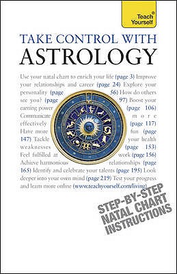 Take Control With Astrology: Teach Yourself - Tenzin-Dolma, Lisa