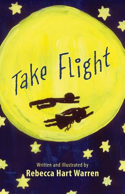 Take Flight - Warren, Rebecca Hart