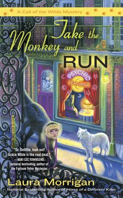 Take the Monkey and Run - Morrigan, Laura