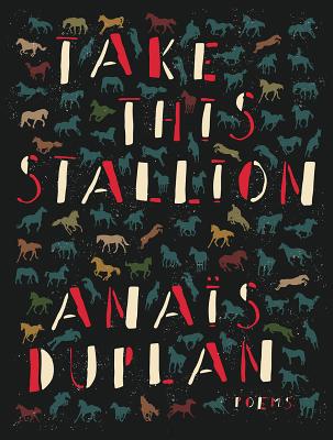 Take This Stallion - Duplan, Anas