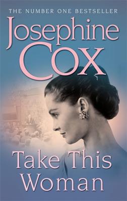 Take This Woman - Cox, Josephine