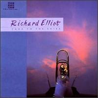 Take to the Skies - Richard Elliot