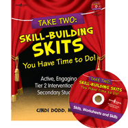 Take Two: Skill Building Skits You Have Time to Do: Active, Engaging Ways to Teach Social Skills