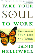 Take Your Soul to Work