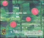 Takemitsu: Garden Rain