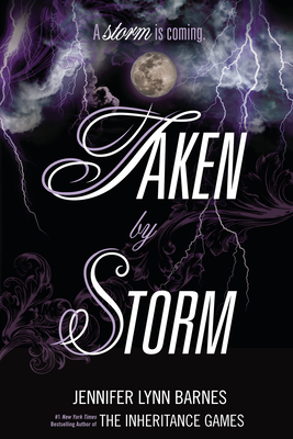 Taken by Storm - Barnes, Jennifer Lynn