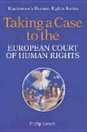 Taking a case to the European Court of Human Rights