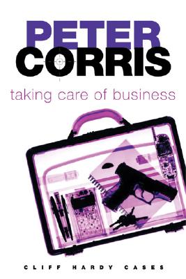 Taking Care of Business - Corris, Peter