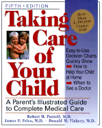Taking Care of Your Child: Fifth Edition