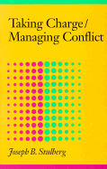 Taking Charge/Managing Conflict