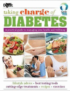 Taking Charge of Diabetes: A Practical Guide to Managing Your Health and Wellbeing