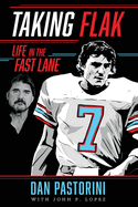Taking Flak: Life In The Fast Lane
