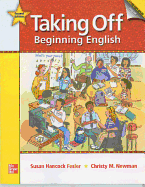 Taking Off Student Book: Beginning English