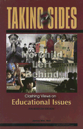 Taking Sides: Clashing Views on Educational Issues - Noll, James Wm