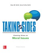 Taking Sides: Clashing Views on Moral Issues