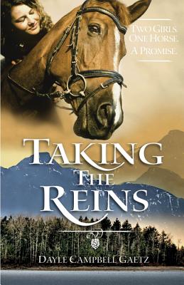 Taking the Reins - Gaetz, Dayle Campbell