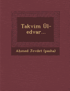 Takvim UL-Edvar...